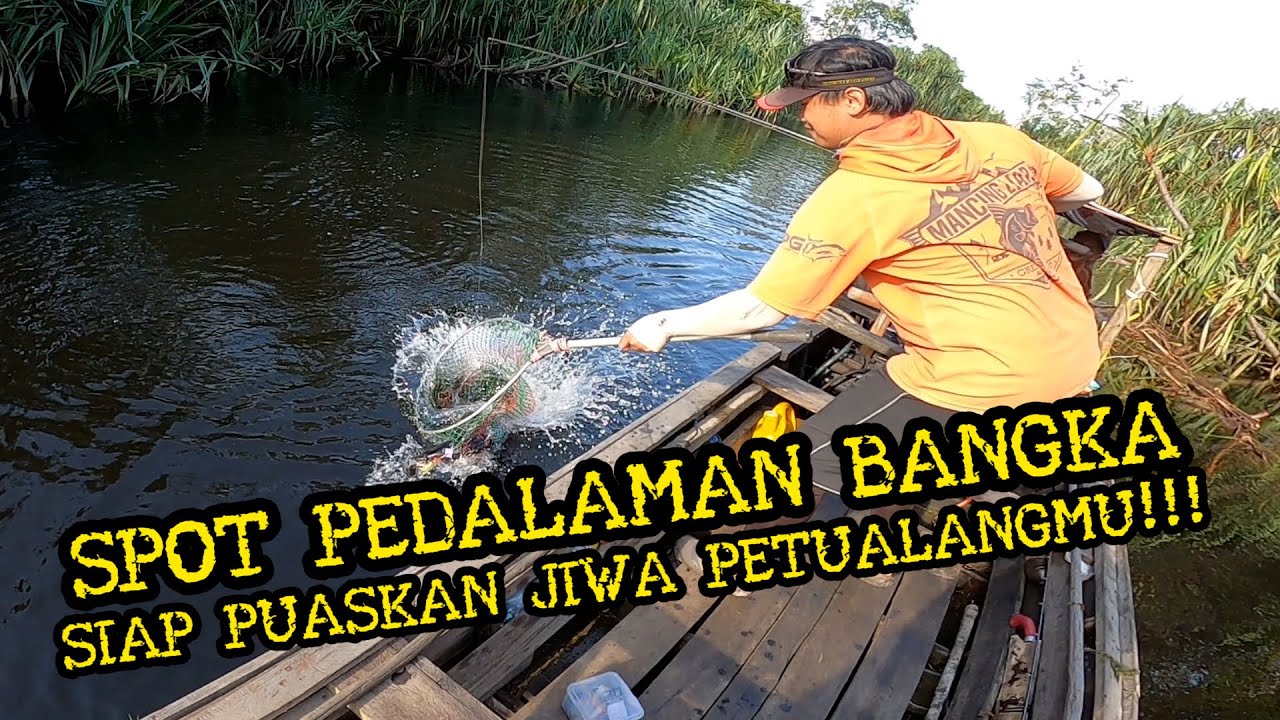 SPOT PEDALAMAN PULAU BANGKA.. MENANTANG DAN BUTUH KESABARAN