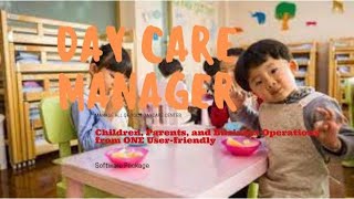Daycare Management Administrative Software