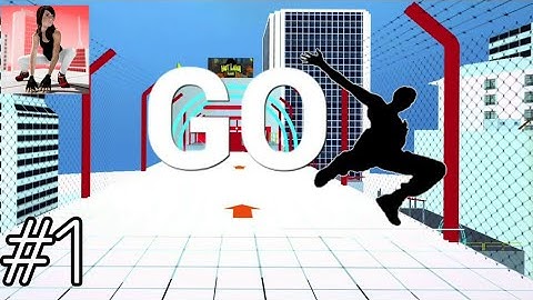 Parkour Go Walkthrough( Android,iOS) gameplay part#1