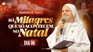 Novena de Natal - 6º dia - Há milagres que só acontecem no Natal | Instituto Hesed