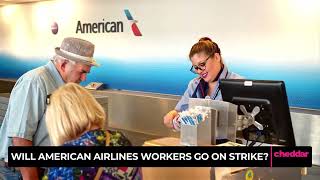 Will American Airlines Workers Go on Strike?