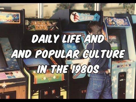 daily-life-and-popular-culture-in-the-1980s