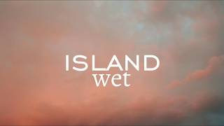Watch Wet Island video