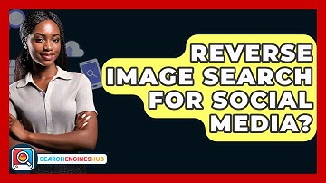 Reverse Image Search For Social Media? - SearchEnginesHub.com