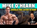 MIKE O'HEARN! Should You Listen To Him!? | 3 BIGGEST NUTRITION MISTAKES!