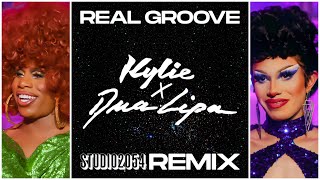 Real Groove - Kylie Minogue, Dua Lipa Lip Sync Cut Drag Race Fanmade