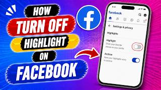 How Turn Off Highlight on Facebook 2026