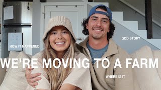 We're moving to a farm!? Here is what happened!