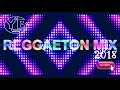 Reggaeton mix 2018 dj yohan bozo