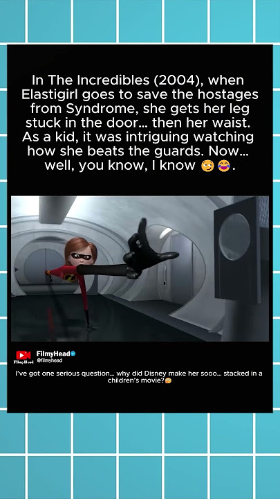 In The Incredibles (2004), Why was Elastigirl so damn Thicc🔥.