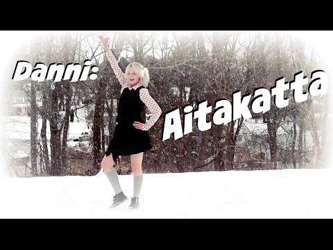 ||Danni||【会いたかった | AITAKATTA】
