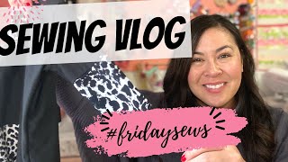 #FRIDAYSEWS,THIS IS A SEWING VLOG, I'LL SHOW YOU MY NEW SEWING MAKES AND CHAT, TALK ABOUT SEWING!