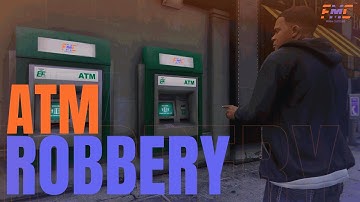 [ESX] ATM Robbery for FiveM Server | FIVEM CUSTOM