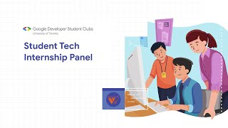 Student Tech Internship Panel