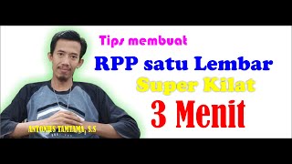 Tips BUAT RPP Satu Lembar, CUMA 3 MENIT