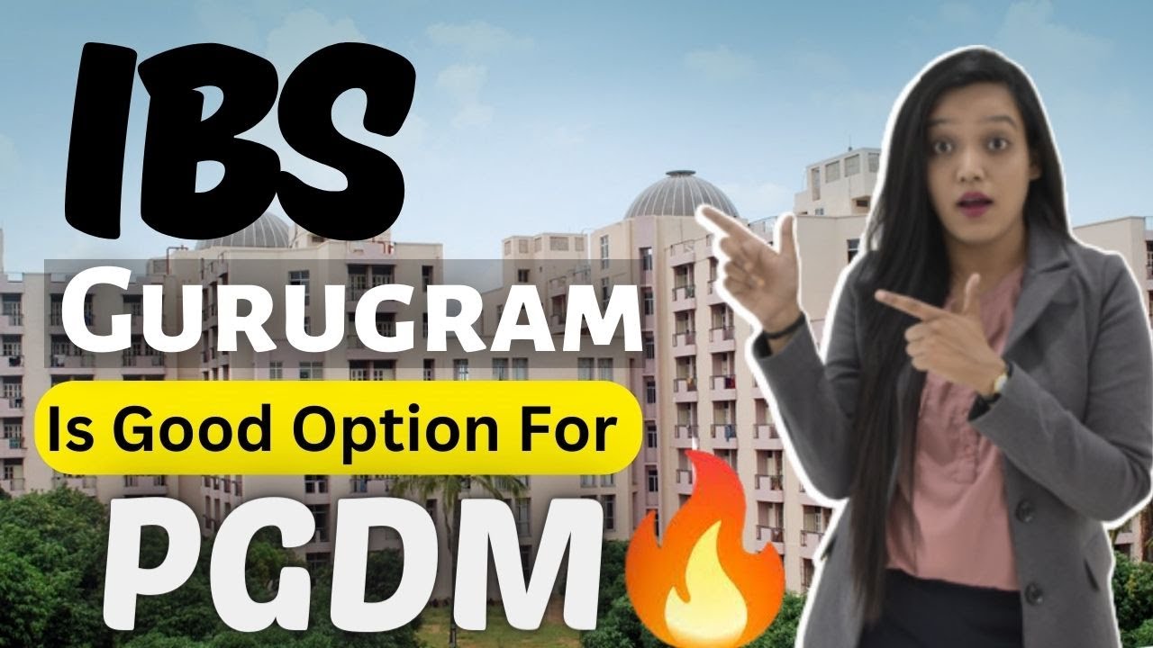 ICFAI B School IBS Gurugram PGDM Eligibility Fees icfai-b-school-ibs-gurugram-pgdm-eligibility-fees
