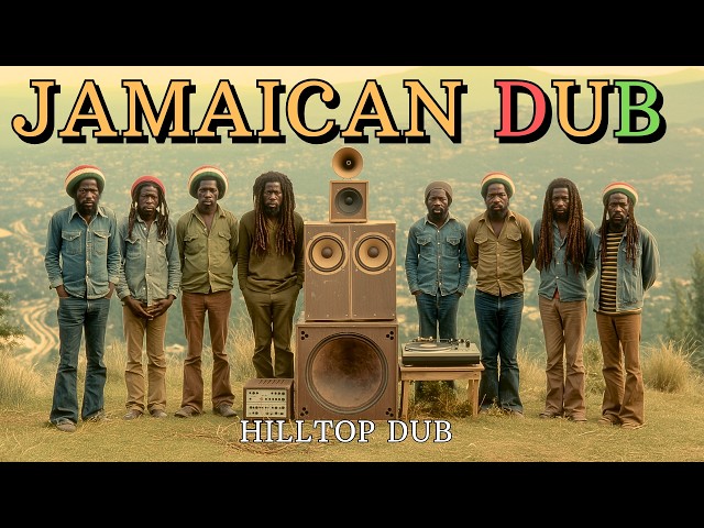 JAMAICAN DUB 🦁 Hilltop Dub · 1976 | Roots Sound System Mix Vol.75