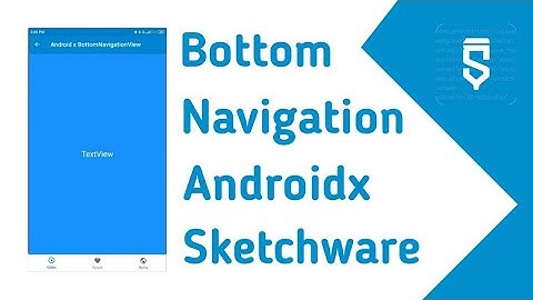 Cara membuat androidx bottom navigation view di sketchware