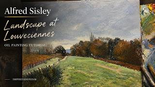 Alfred Sisley – Landscape at Louveciennes | Impressionist Oil Painting