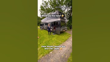Self-Converted Double Decker Bus into Home On Wheels