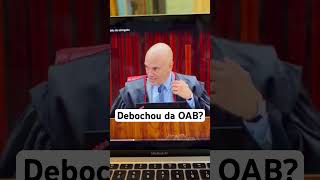 Did Alexandre De Moraes Mock The Oab