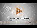 Enero 11 - Limpios por su sangre