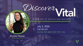 Discover Vital with Brooke Nieves