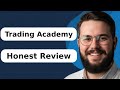 Ehrliche Bewertung Der Trading Academy 2025 Lohnt Es Sich Für Angehende Trader
