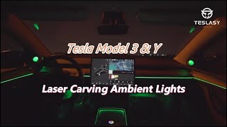 Installation for 2021+ Model 3/Y Laser Carving Ambient Lighting Upgrade Kit | TESLASY