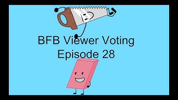 BFB Viewer Voting Episode 28