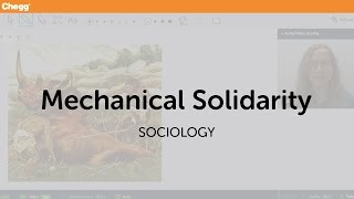 Mechanical Solidarity | Sociology | Chegg Tutors Mechanical Solidarity | Sociology | Chegg Tutors