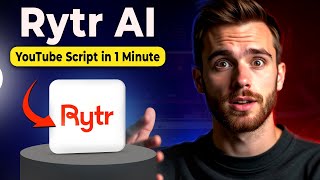 Best AI Writing Tool for YouTube Scripts: Rytr AI Step-by-Step Guide