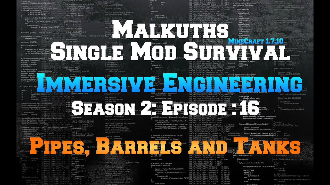 Single Mod Survival Season 2 Immersive Engineering Episode 16 Barrels
