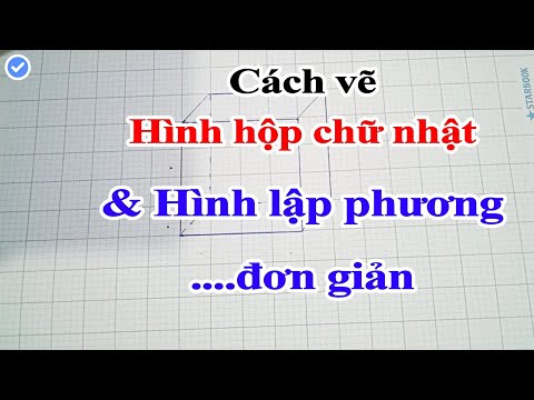 Video CÁCH VẼ HÌNH HỘP CHỮ NHẬT VÀ HÌNH LẬP PHƯƠNG ĐƠN GIẢN... - youtube