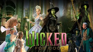 Wicked For Good 2025 Fantasydrama Movie In English Facts U0026 Review  Ariana Grande Cynthia Erivo