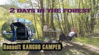 2 Days in the forest !!!   Renault Kangoo CAMPER  (CAMPERIZADA) 2 Дні в  Рено КЕНГО КАМПЕР в лісі.