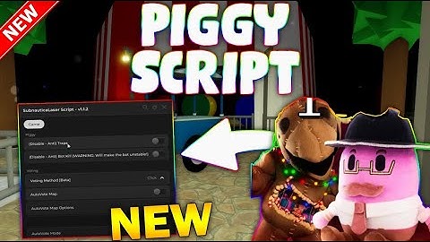 *NEW* Piggy Script (PASTEBIN 2025) (GODMODE, ESP MONSTER, AUTOFARM, SPEED, TELEPORT, AUTO WIN)