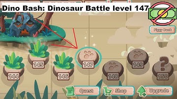Dino Bash: Dinosaur Battle level 147 [without MONEY]