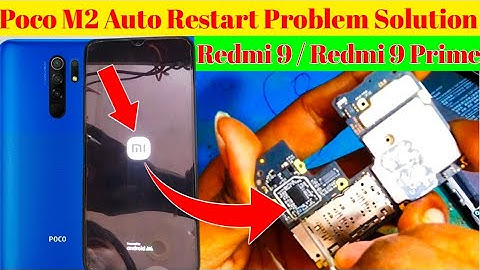 Poco M2 Auto Restart Problem Solution || Redmi 9, Redmi 9 Prime Auto Restart Problem