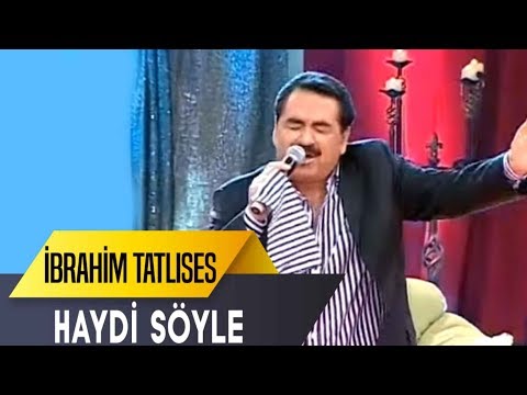 Haydi Söyle | İbrahim Tatlıses  | İbo Show Canlı Performans