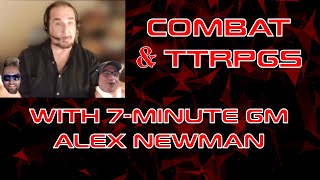 Can You Enjoy TTRPGs With No Combat Ft 7 Minute GM Alex Newman!