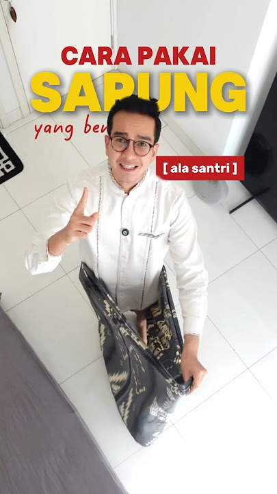 How to Wear Sarong Correctly, Santri Style! #shorts