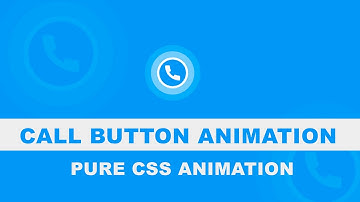 Call Button Animation | Pure CSS Animation | Pulse Animation