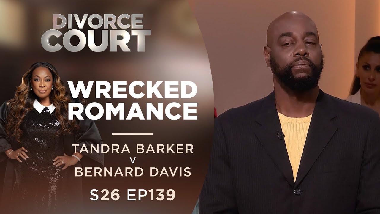 Разрушенный роман: Тандра Баркер против Бернарда Дэвиса — 26 сезон, 139 серия