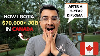 HOW I GOT A $70,000+ JOB IN CANADA🇨🇦 WITH JUST 2 YEAR DIPLOMA