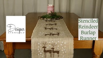 DIY Stenciled Reindeer Burlap Table Runner | Designer Stencils