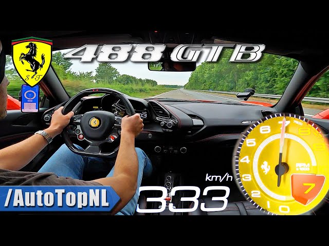 Ferrari 488 GTB *333KM/H* LAUNCH CONTROL & TOP SPEED on AUTOBAHN [NO SPEED  LIMIT] by AutoTopNL 