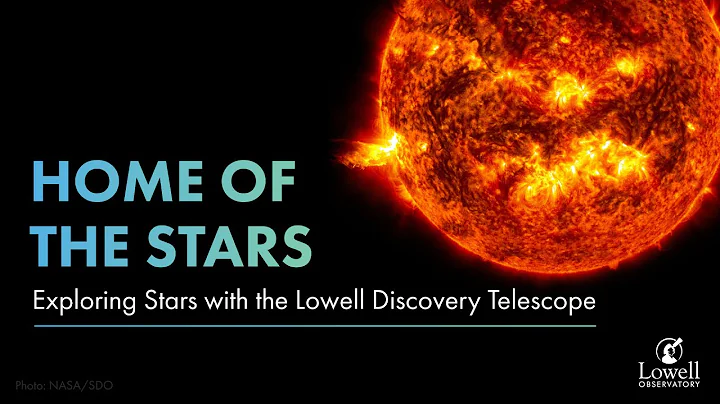 Home of the Stars | Stars with the Lowell Discover...