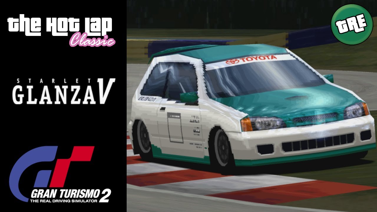 The Hot Lap Classic Remastered: 1998 Toyota Starlet Glanza V