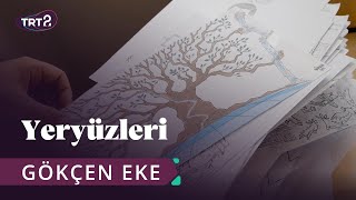 Gökçen Eke Yeryüzleri 26. Bölüm